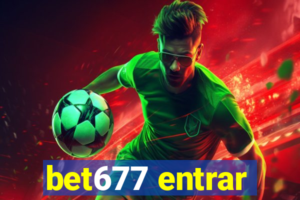 bet677 entrar